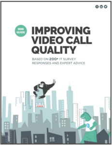 Guide: Improving Video Call Quality 