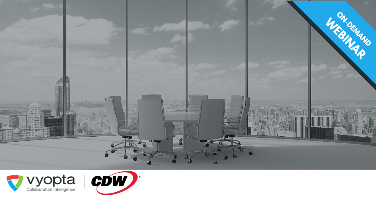 Drive Adoption and Ensure QoS for Your Collaboration Investment - CDW