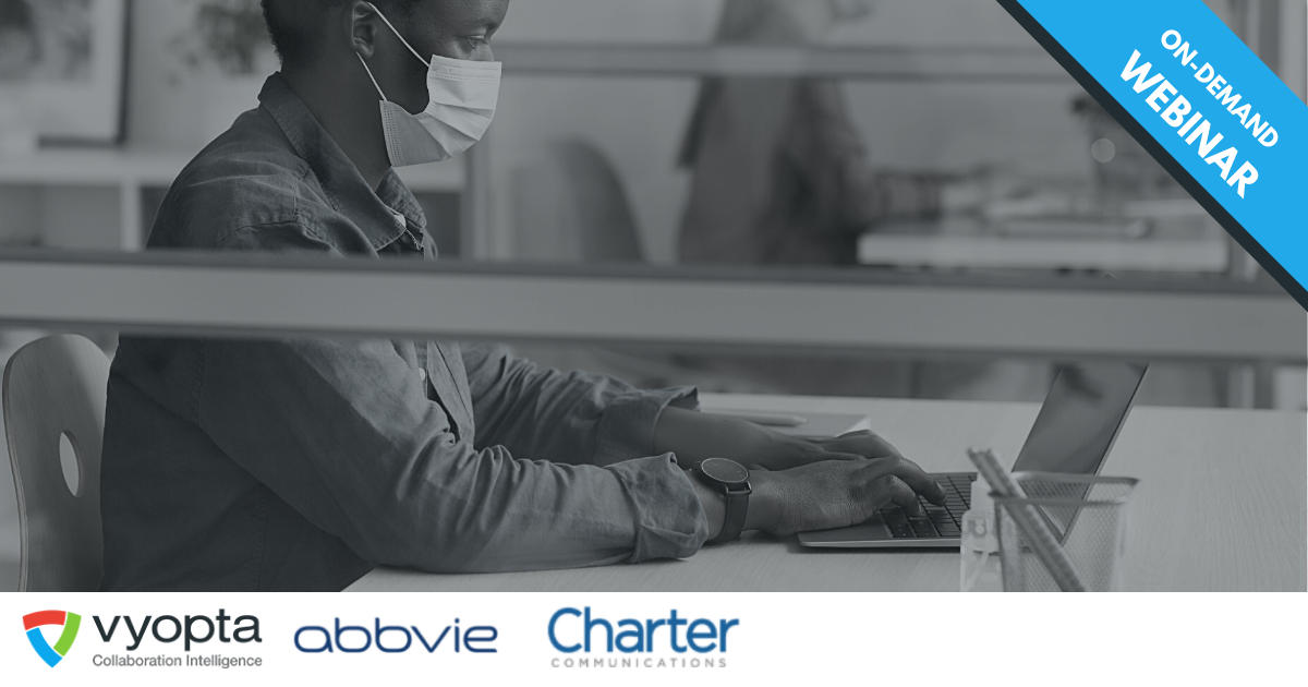 Optimizing Collaboration for the New Workplace: COVID-19 & Beyond